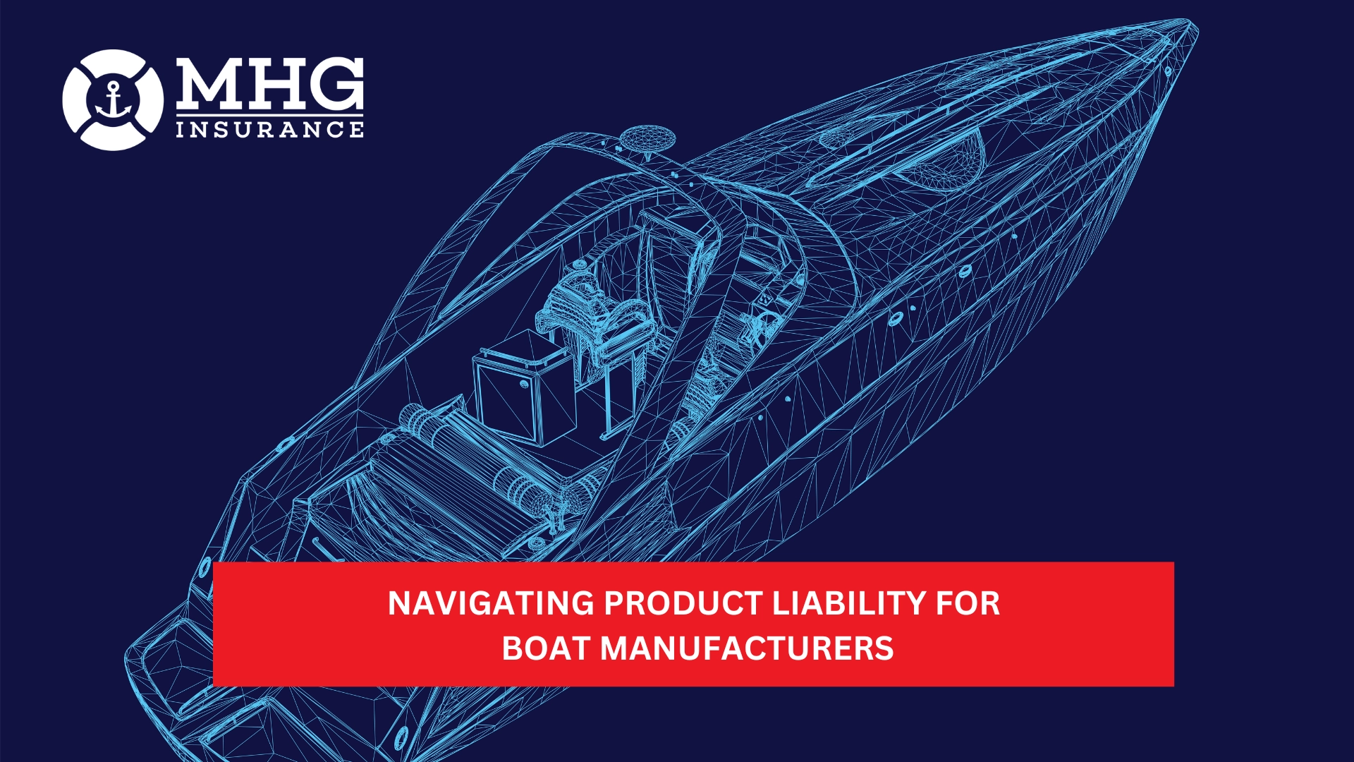 Navigating Product Liability for Boat Manufacturers