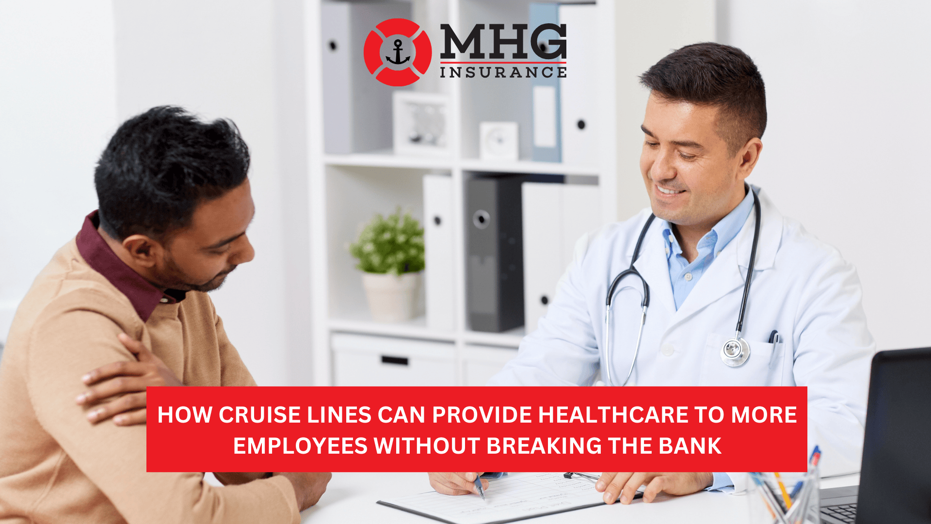 Here’s How Cruise Lines Can Provide Healthcare to More Employees Without Breaking the Bank