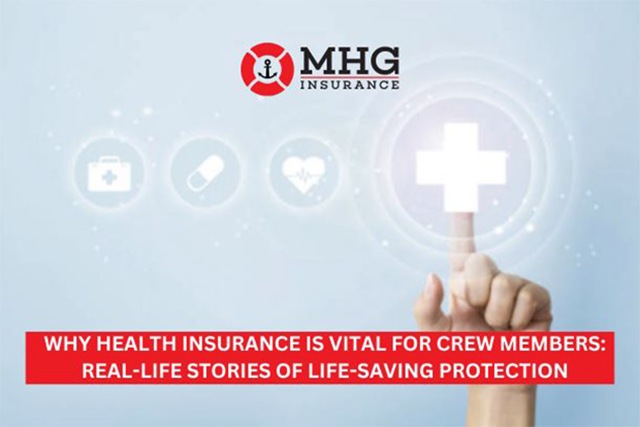 Why Health Insurance is Vital for Crew Members: Real-Life Stories of Life-Saving Protection - Why Health Insurance is Vital for Crew Members: Real-Life Stories of Life-Saving Protection